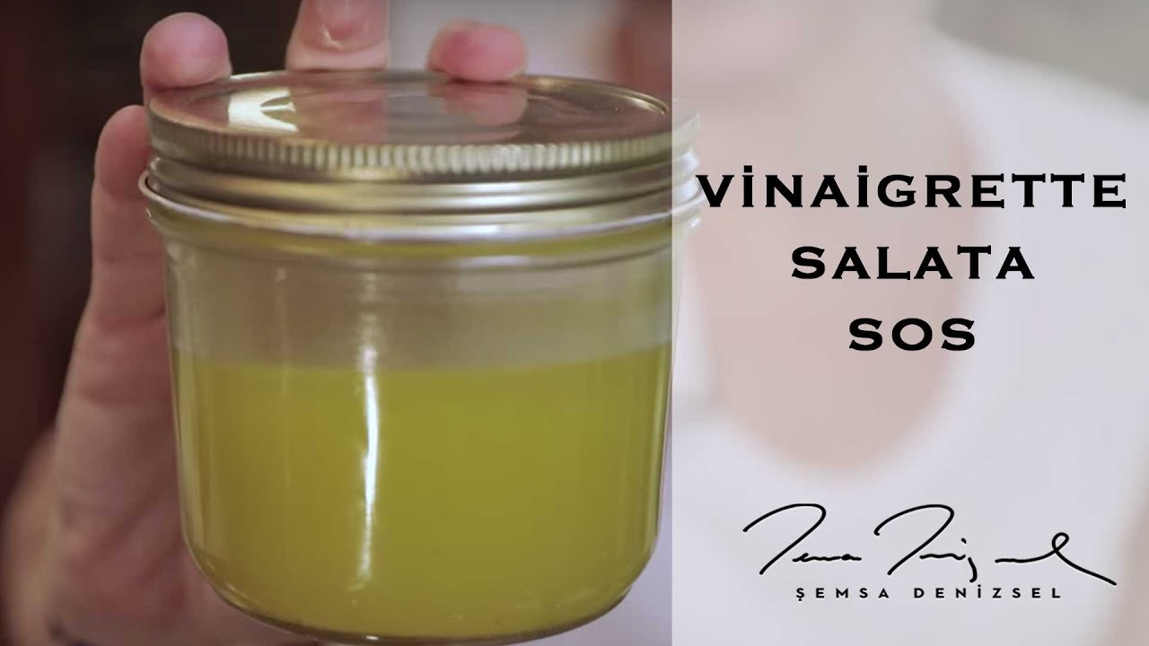 Vinaigrette Salata Sosu | Şemsa Denizsel