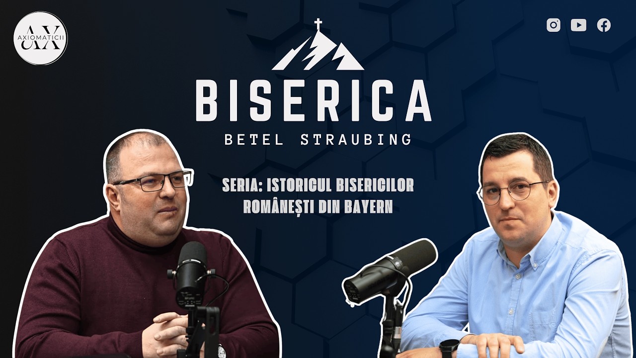 Biserica Betel Straubing - Ep. 5 - Istoricul Bisericilor românești din Bayern - David Turku