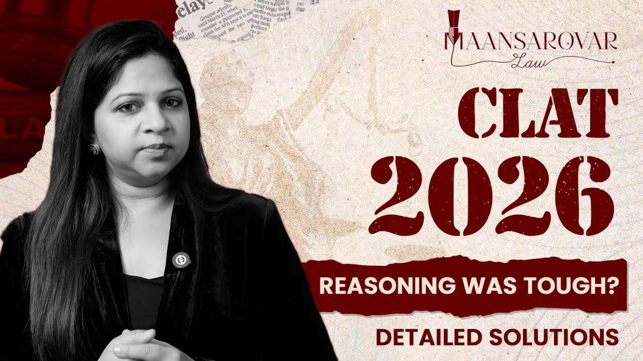 Logical Reasoning Detailed Solutions - CLAT 2026