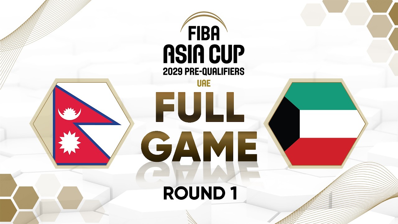 LIVE - Nepal v Kuwait | FIBA Asia Cup 2029 Pre-Qualifiers | First Round