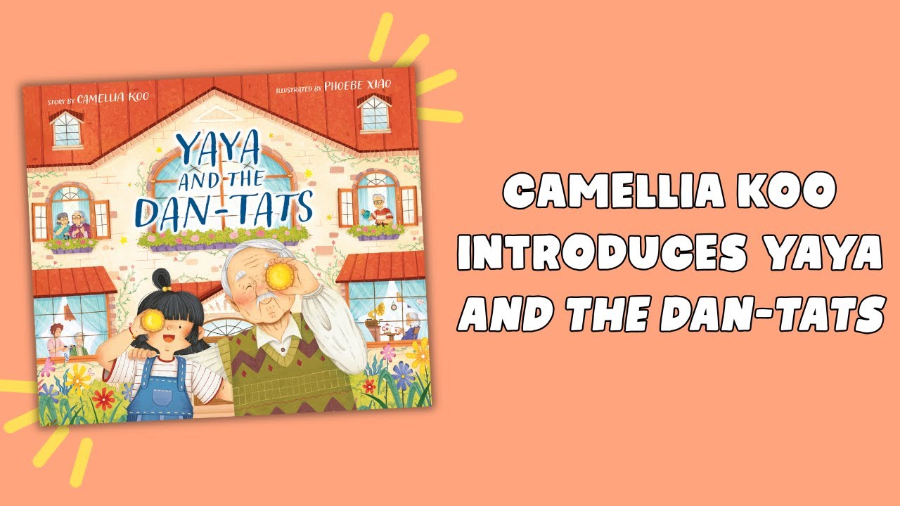 Camellia Koo Introduces YaYa and the Dan-Tats