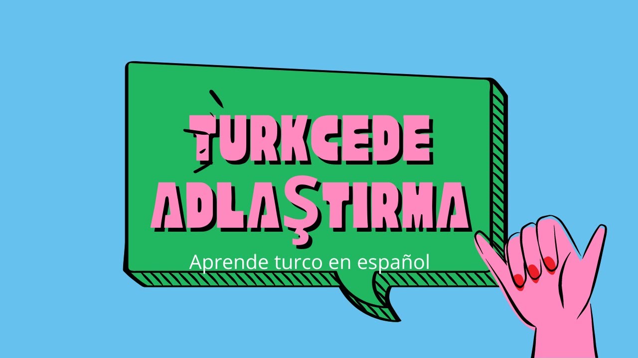 Cómo pasar los verbos a sustantivos (lista)/Türkçede adlaştırma