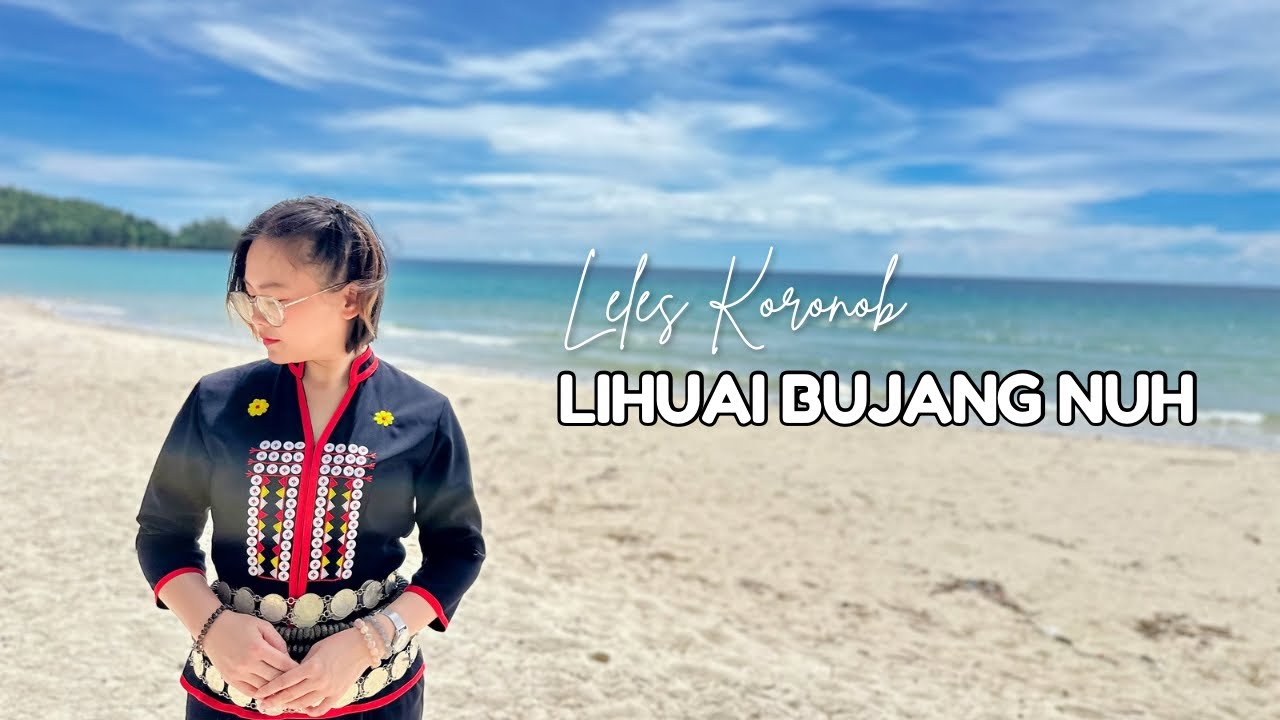 LIHUAI BUJANG NUH - LELES KORONOB