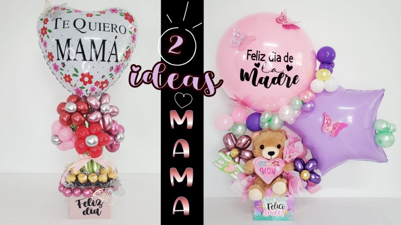 2 IDEAS PARA REGALAR A MAMA *ARREGLO CON GLOBOS, PELUCHE,  Y CHOCOLATES /FACIL Y ECONOMICO