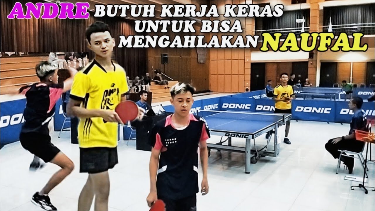 ANDRE BUTUH KERJA KERAS UNTUK BISA MENGAHLAKAN NAUFAL DI SELEKSI ROAD TO TEAM KUALIFIKASI PON 2024