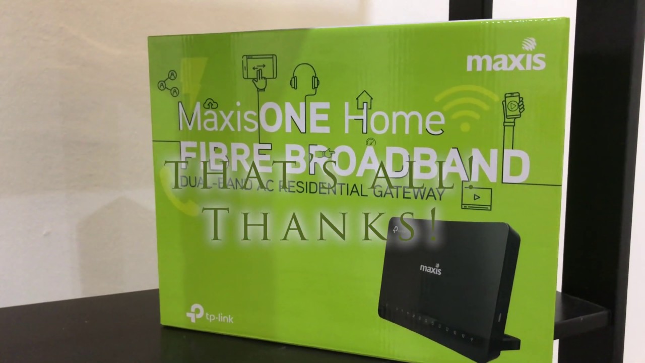 Maxis Original Router: TP-Link Archer C5v & Technicolor TG389AC