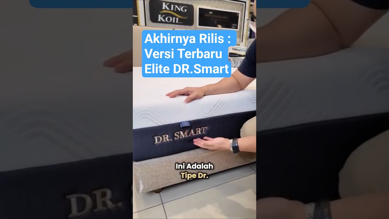 Model PALING BARU Elite Spring Bed Dr Smart - Nyaman Tapi Bagus Untuk Tulang Belakang