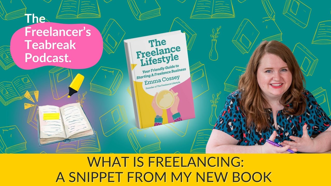 What is Freelancing: A Snippet from My New Book