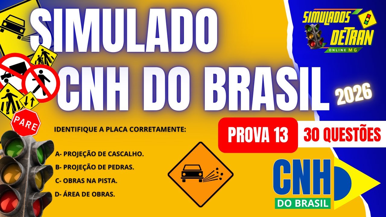 SIMULADO CNH DO BRASIL 2026-  PROVA 13 - VEJA as NOVAS QUESTÕES  #simuladocnhdobrasil2026   ✅