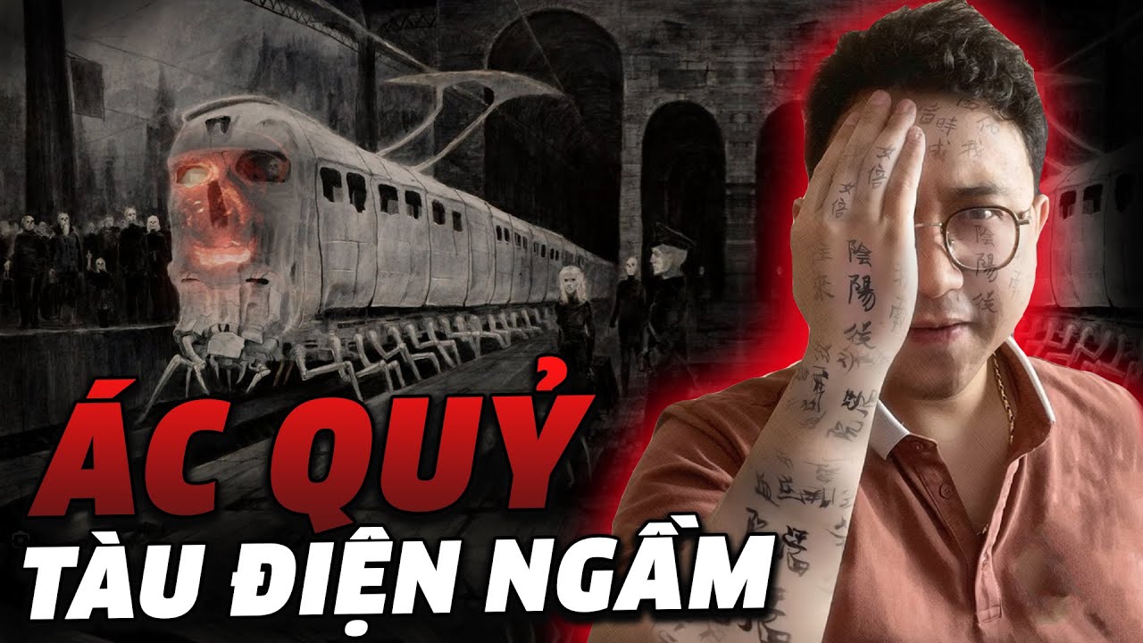 ÁC QUỶ TÀU ĐIỆN NGẦM - MƯỜI TỘI ÁC: VỤ ÁN THỨ NHẤT | DKD