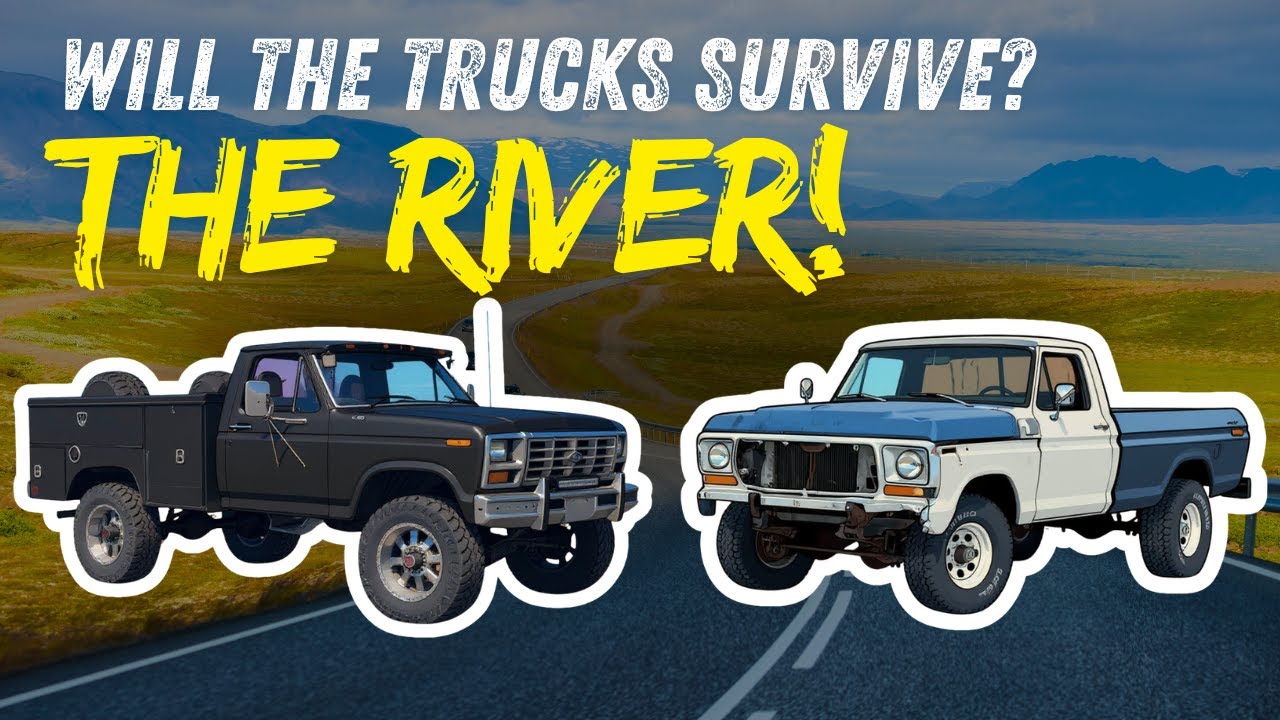 Can Two Classic Ford F-250s Survive the River & Desert?
