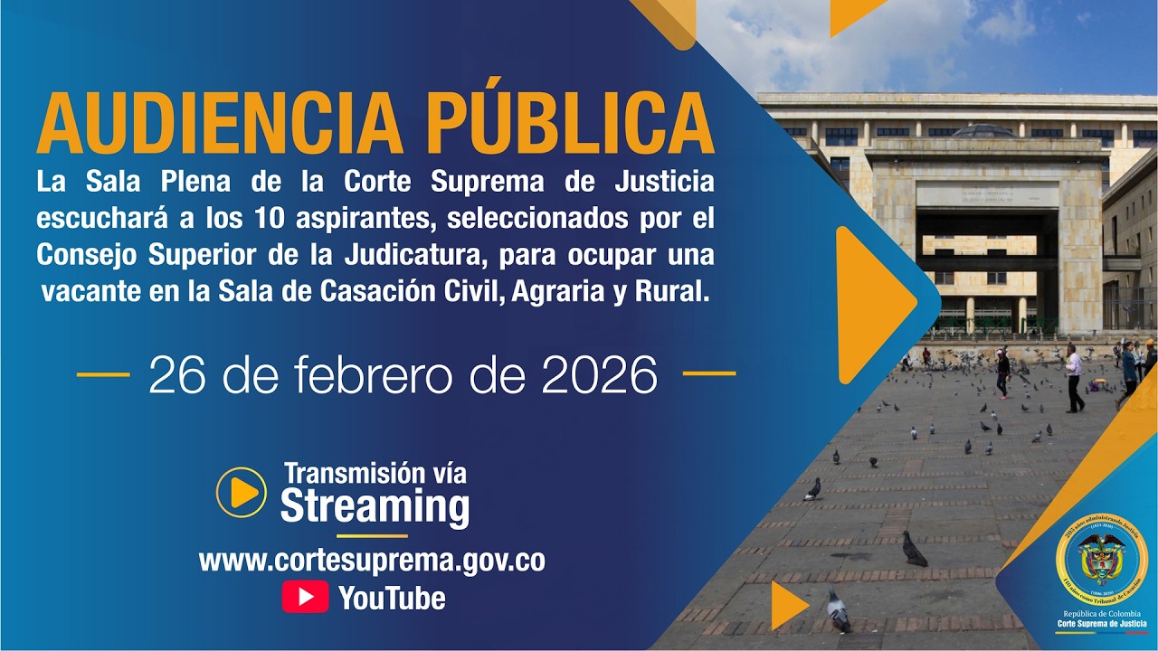 Audiencia Pública de aspirantes a Magistrado (a) Sala de Casación Civil  Corte Suprema de Justcia