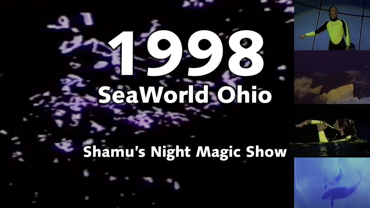 SeaWorld Ohio 1998 Summer Nights Shamu's Night Magic Show