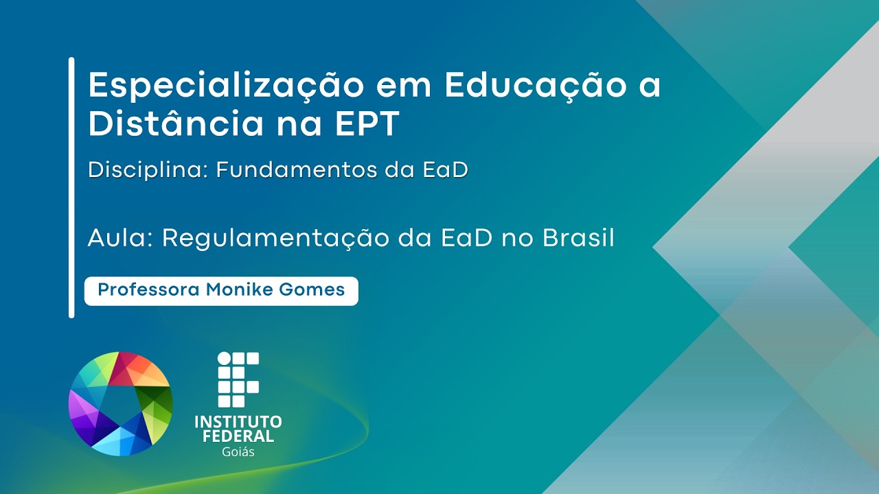 Fundamentos da EaD - Regulamentação da EaD no Brasil