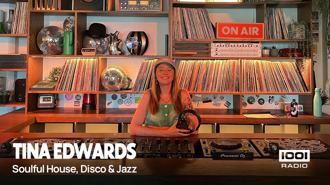 Tina Edwards  |  Soulful House, Disco & Jazz  |  Radio 1001  |  23.07.2024