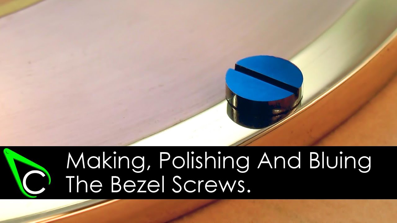 Clockmaking - How To Make A Clock - Part 11 - Making Polishing And Bluing Bezel Screws