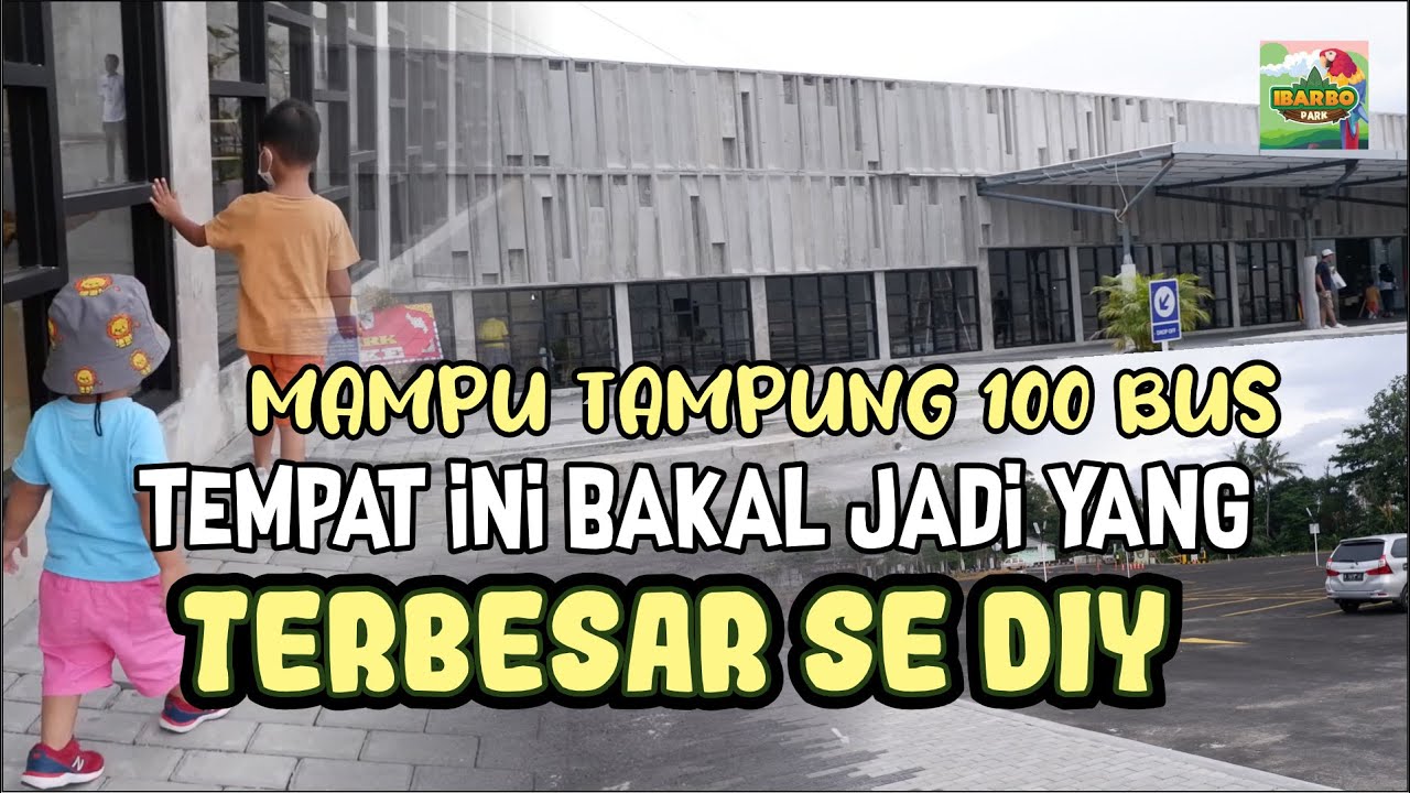 Pusat Oleh-oleh dan Rekreasi Terbesar se-DIY || IBARBO PARK