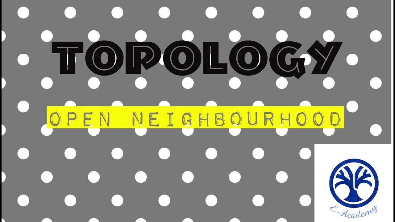open neighbourhood in topology
