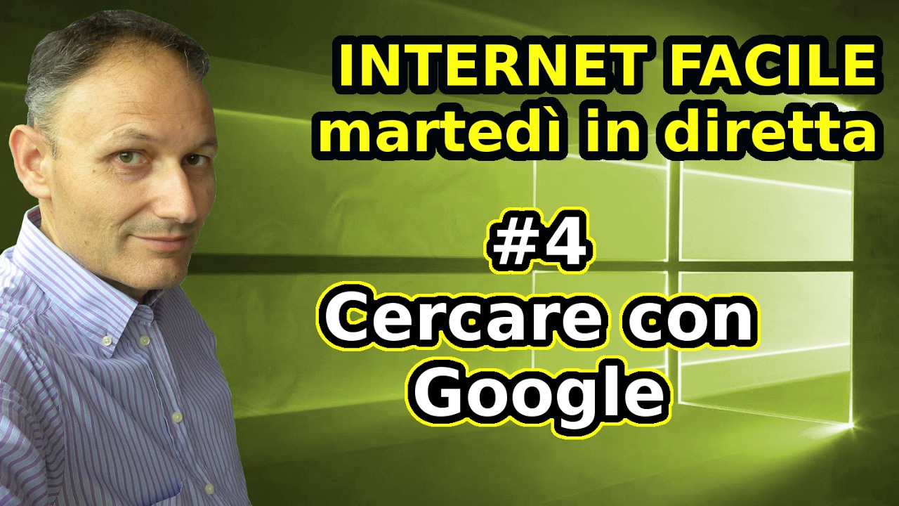 #4 Fare una ricerca in internet - Internet Facile - in diretta con Daniele Castelletti