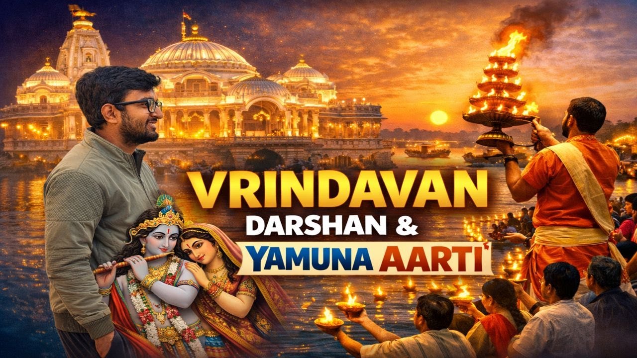 Shri Krishna Janmabhoomi Darshan | Vrindavan & Yamuna Aarti Vlog