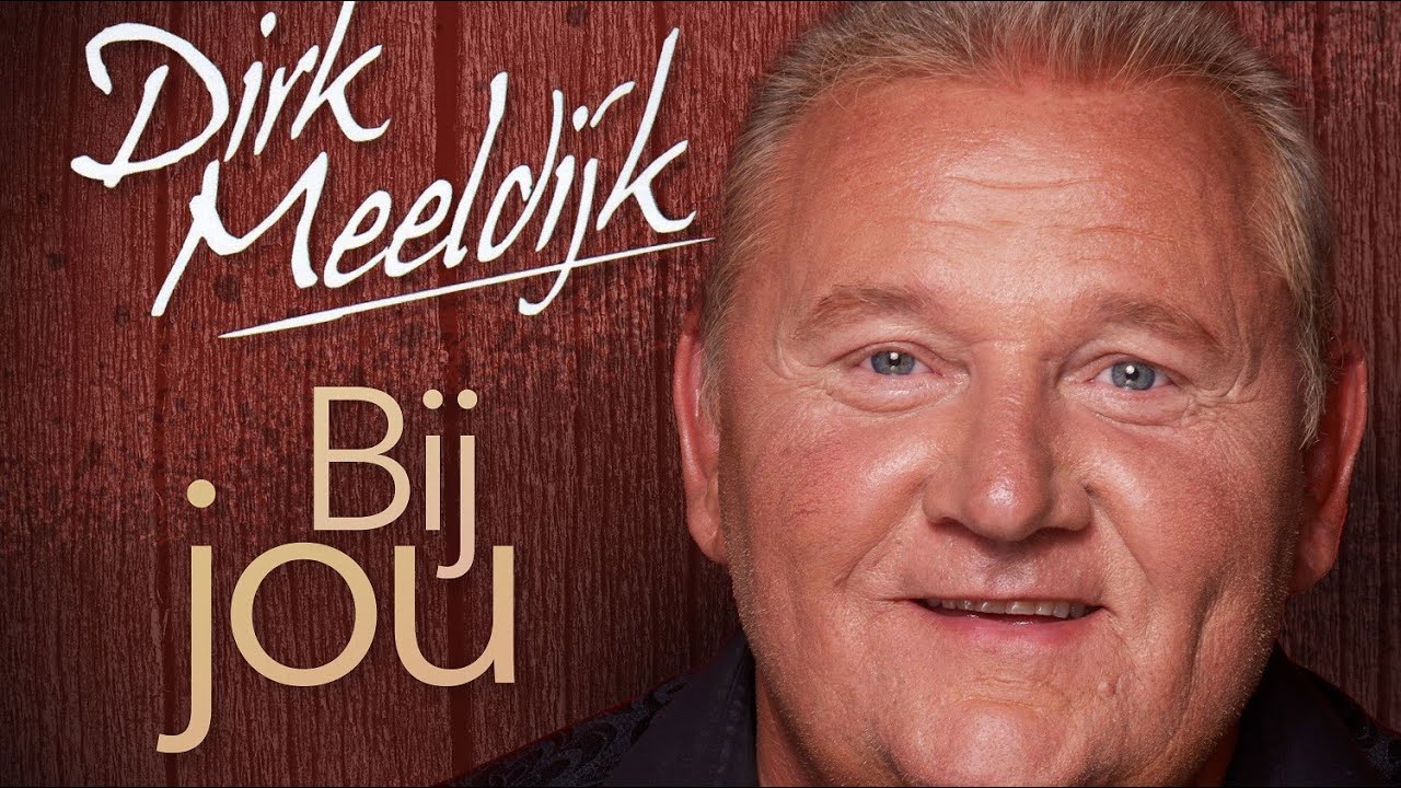 Dirk Meeldijk - Bij Jou (officiële videoclip)