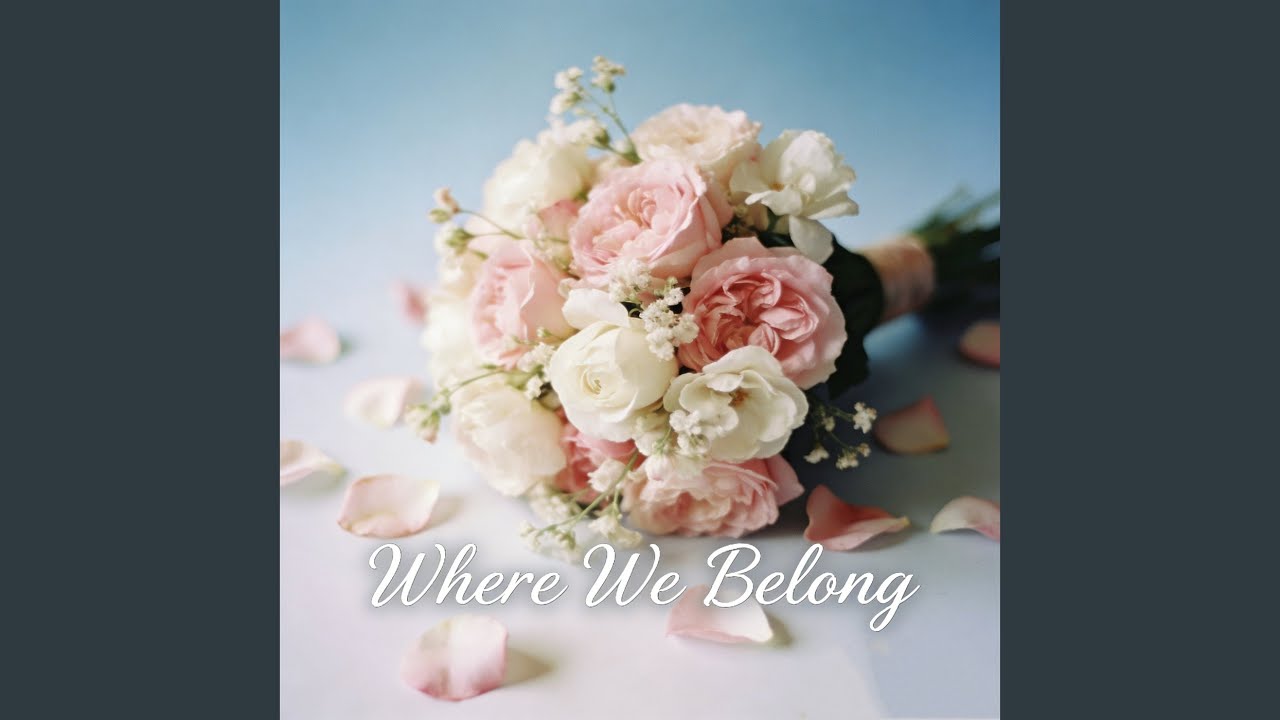 Where We Belong