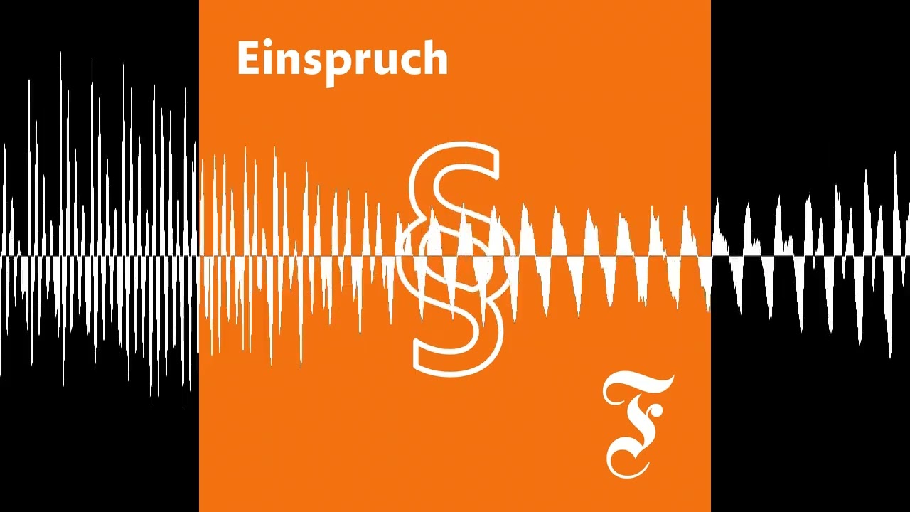 259: Zeitenwende für die europäische Rechtsgemeinschaft? - FAZ Einspruch