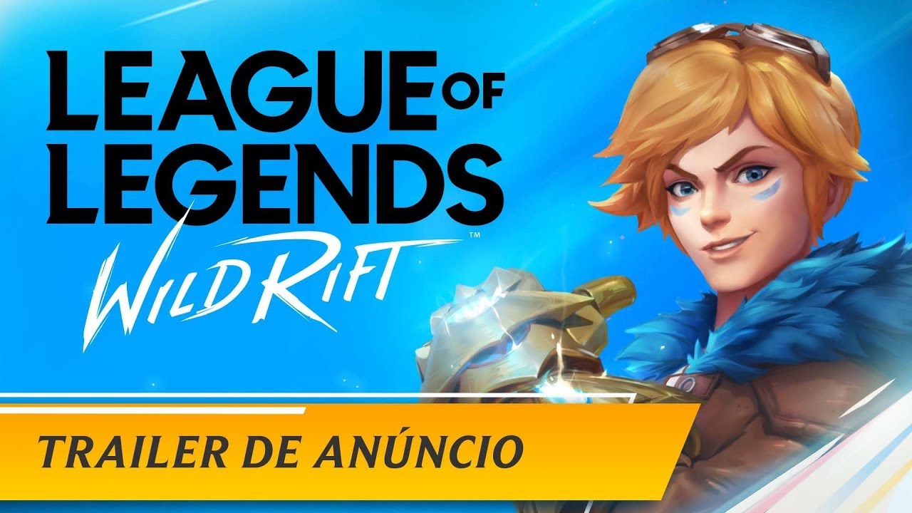 League of Legends: Wild Rift | Trailer de An&uacute;ncio