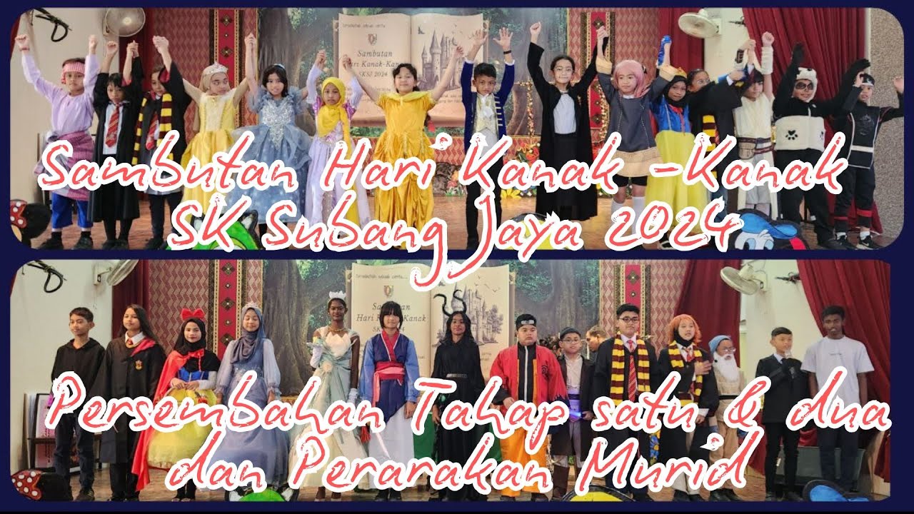 Sambutan Hari Kanak - Kanak SK Subang Jaya 2024 - Persembahan Tahap 1 & 2 dan Perarakan Murid