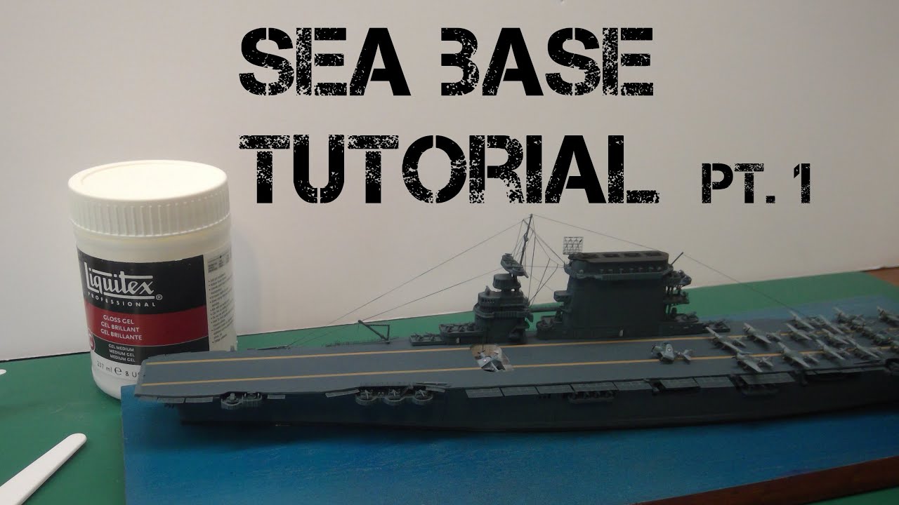 Sea Base Tutorial, pt. 1