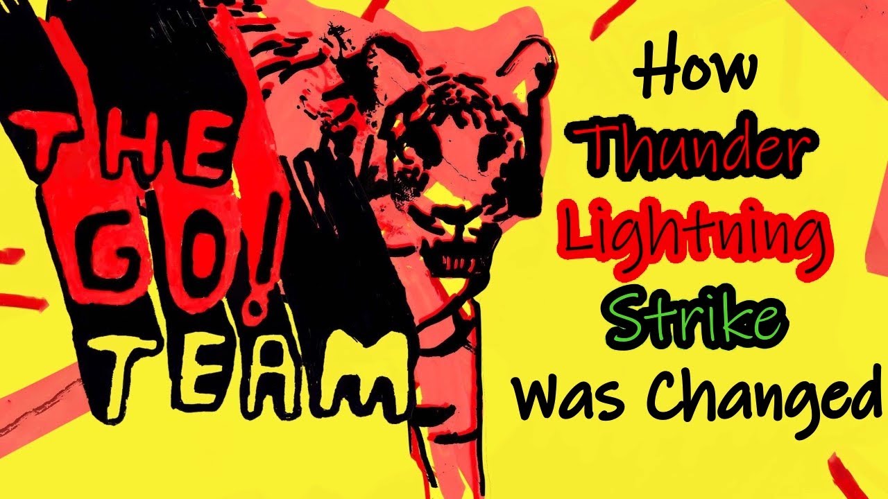 How Thunder, Lightning, Strike Was Changed