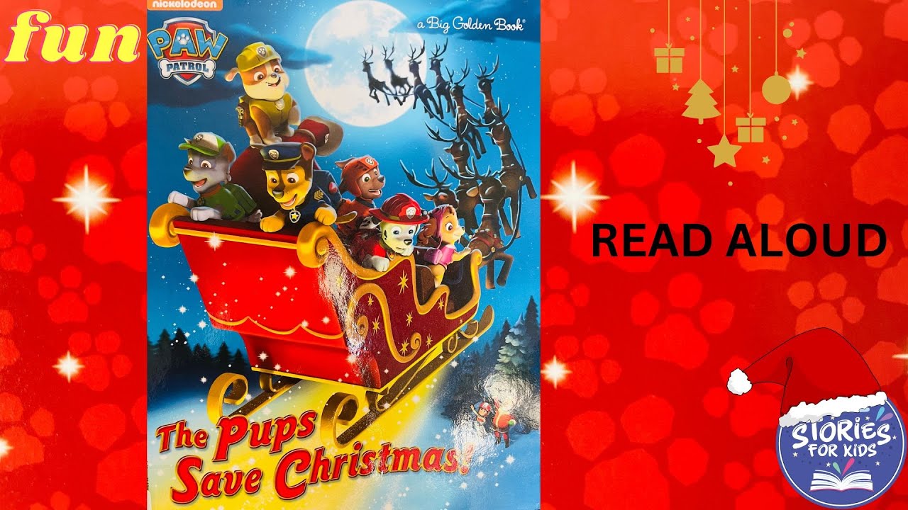 THE PUPS SAVE CHRISTMAS | STORIES FOR KIDS | PAW PATROL