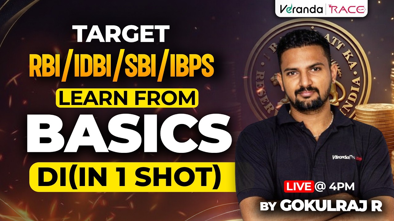 TARGET RBI/IDBI/SBI/IBPS |  LEARN FROM BASICS | DI (In 1 shot) | BY GOKULRAJ R SIR