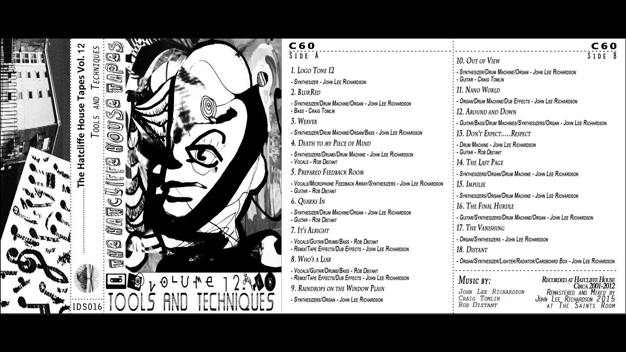 The Hatcliffe House Tapes - Volume 12 - Tools and Techniques (Full Album)