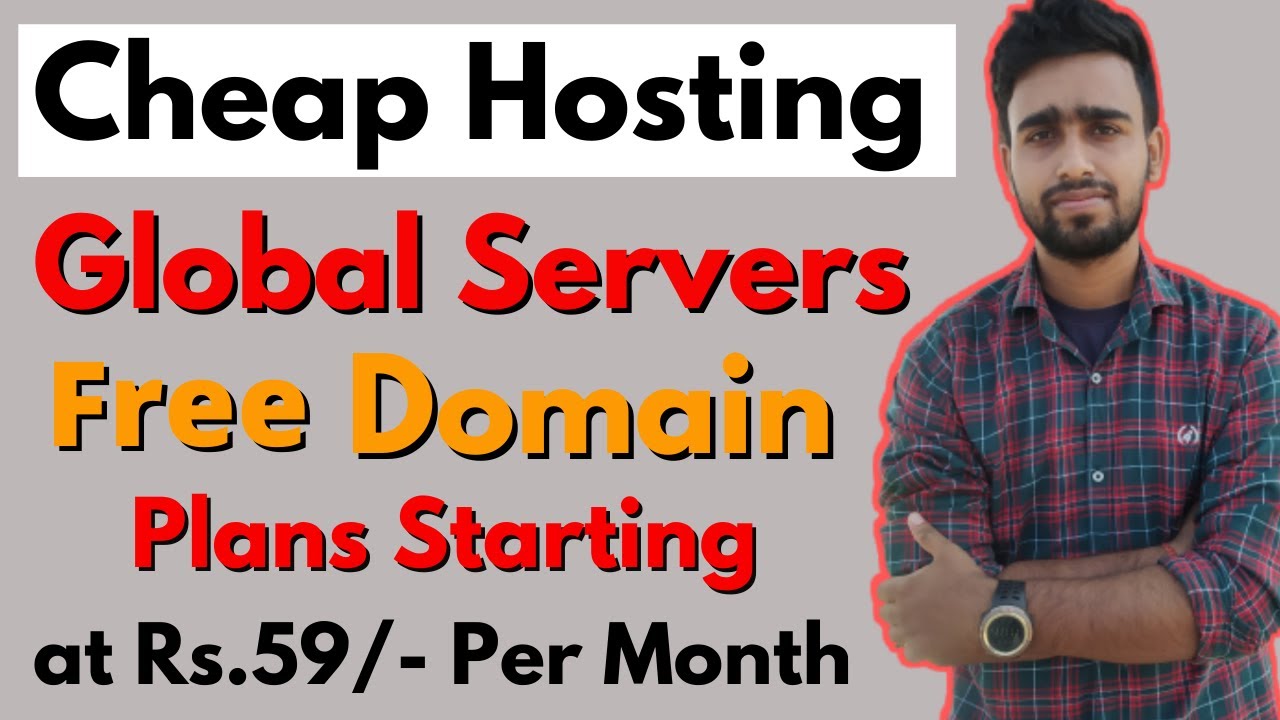 Buy cheap hosting - Free Domain & SSL with Global Servers Plans Starting at Rs.59/- Per Month