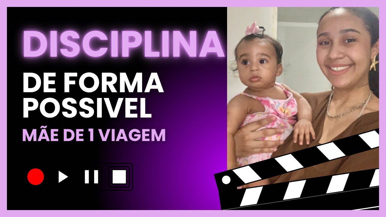 Como estou criando disciplina sendo mãe | Do Jeito Real 