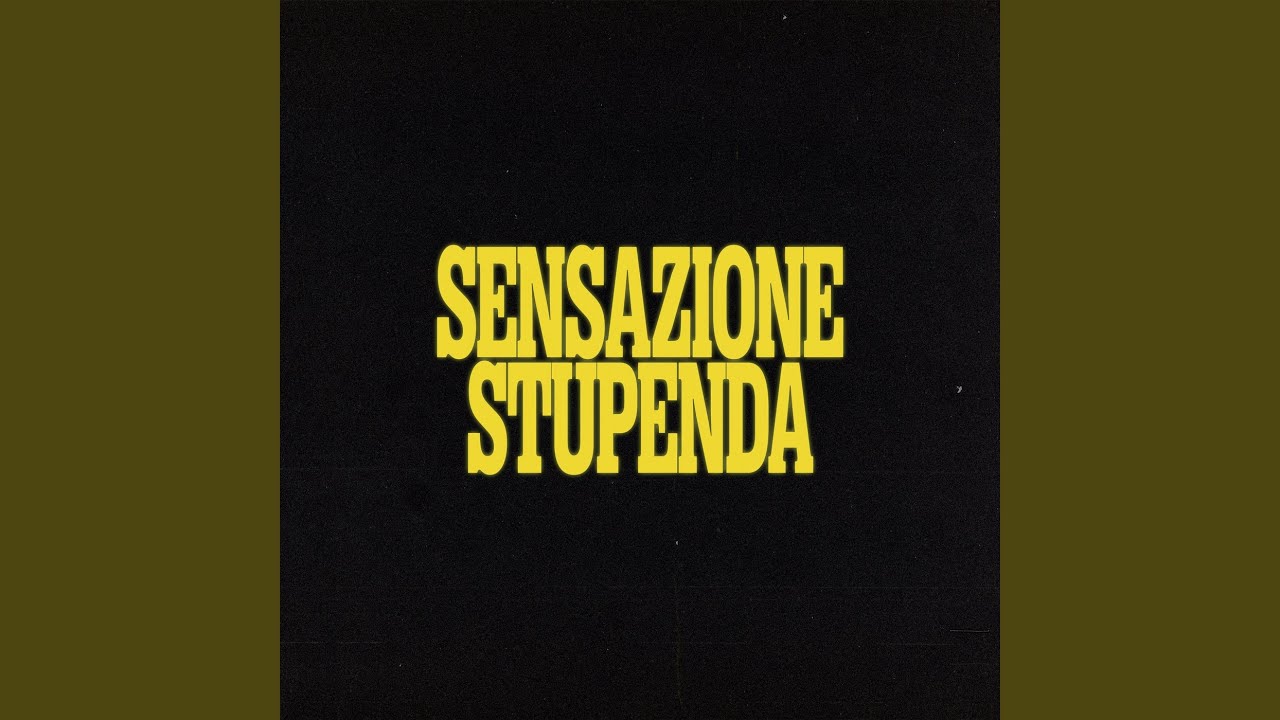 Sensazione Stupenda