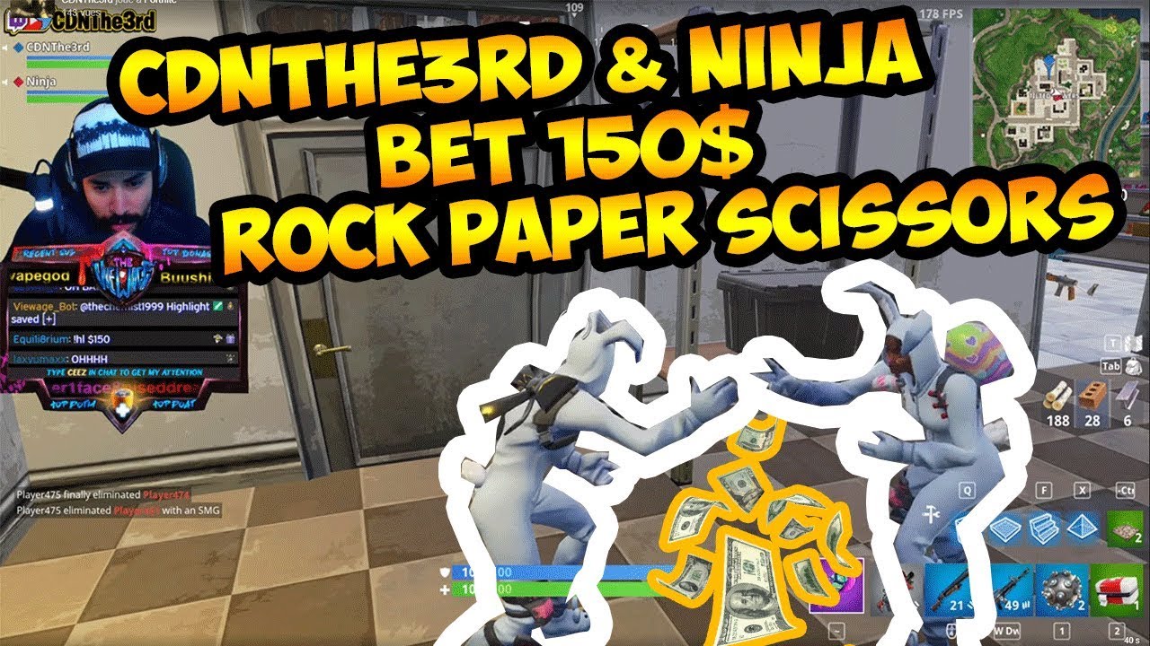 NINJA & CDNTHE3RD BET 150$ BEST OF 3 ROCK-PAPER-SCISSORS !