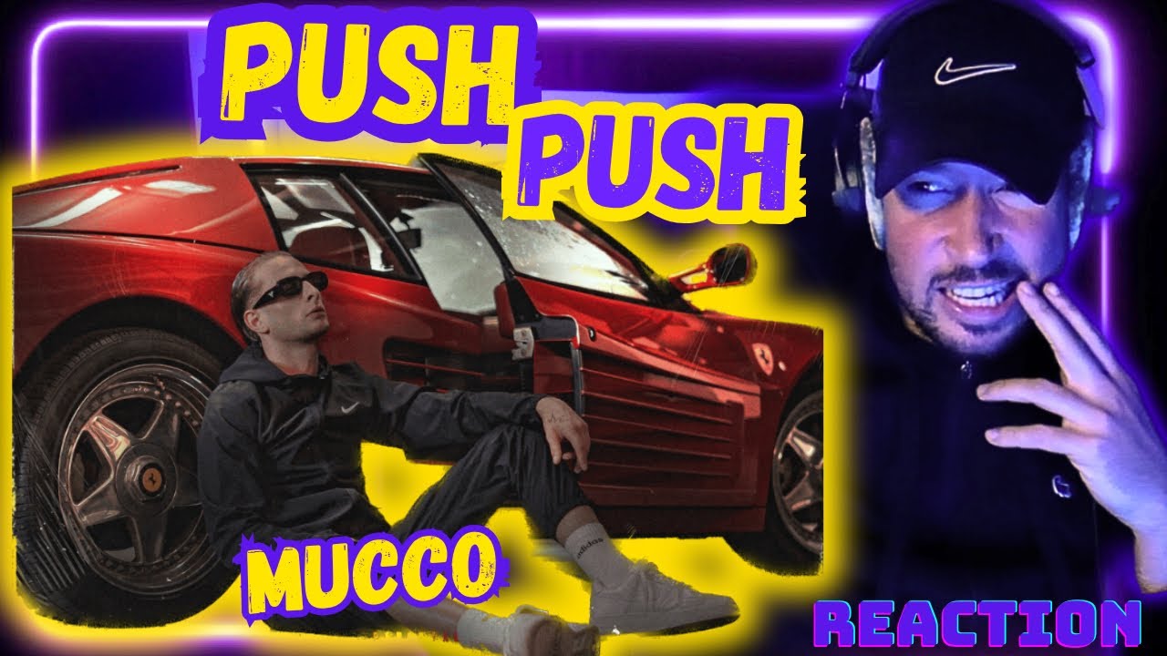 MUCCO IST ZURÜCK❗️❤️ und liefert sofort ein Brett❗️🔥 MUCCO - PUSH PUSH | Watch_Deez! Reaction 