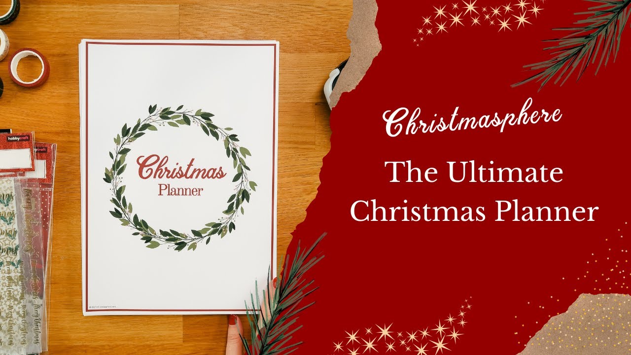 Christmas Planner Setup 2021 | Christmas Planning | Christmasphere
