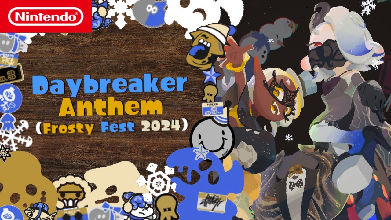 Splatoon 3 - Daybreaker Anthem (Frosty Fest)