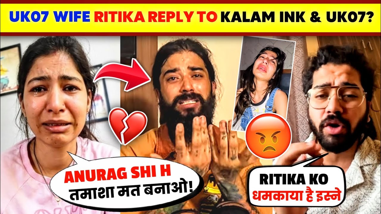 OMG!🤯 UK07 Rider Wife Ritika Chauhan REPLY TO Kalam Ink & Controversy😡| Uk07 Rider Brother Exposed..