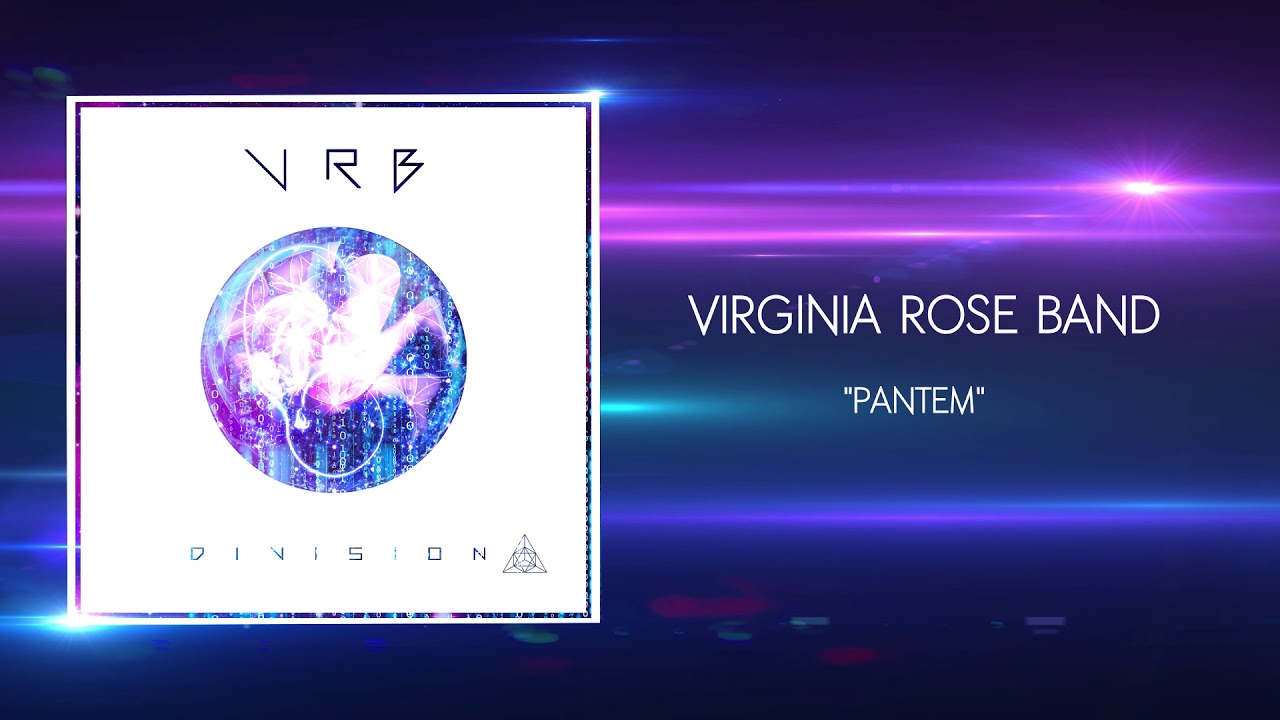 VIRGINIA ROSE BAND - Pantem