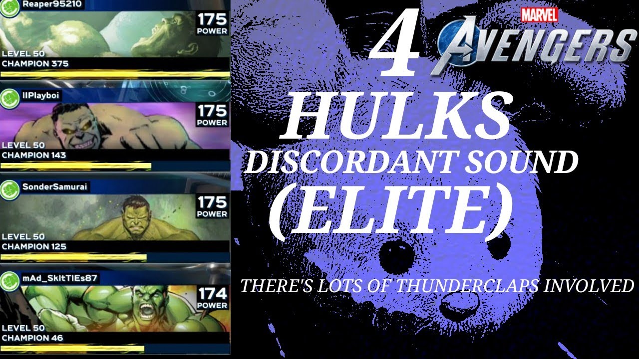 THE IMPOSSIBLE MEETS THE INCREDIBLE 4 HULKS DISCORDANT SOUND (ELITE) | Marvel's Avengers