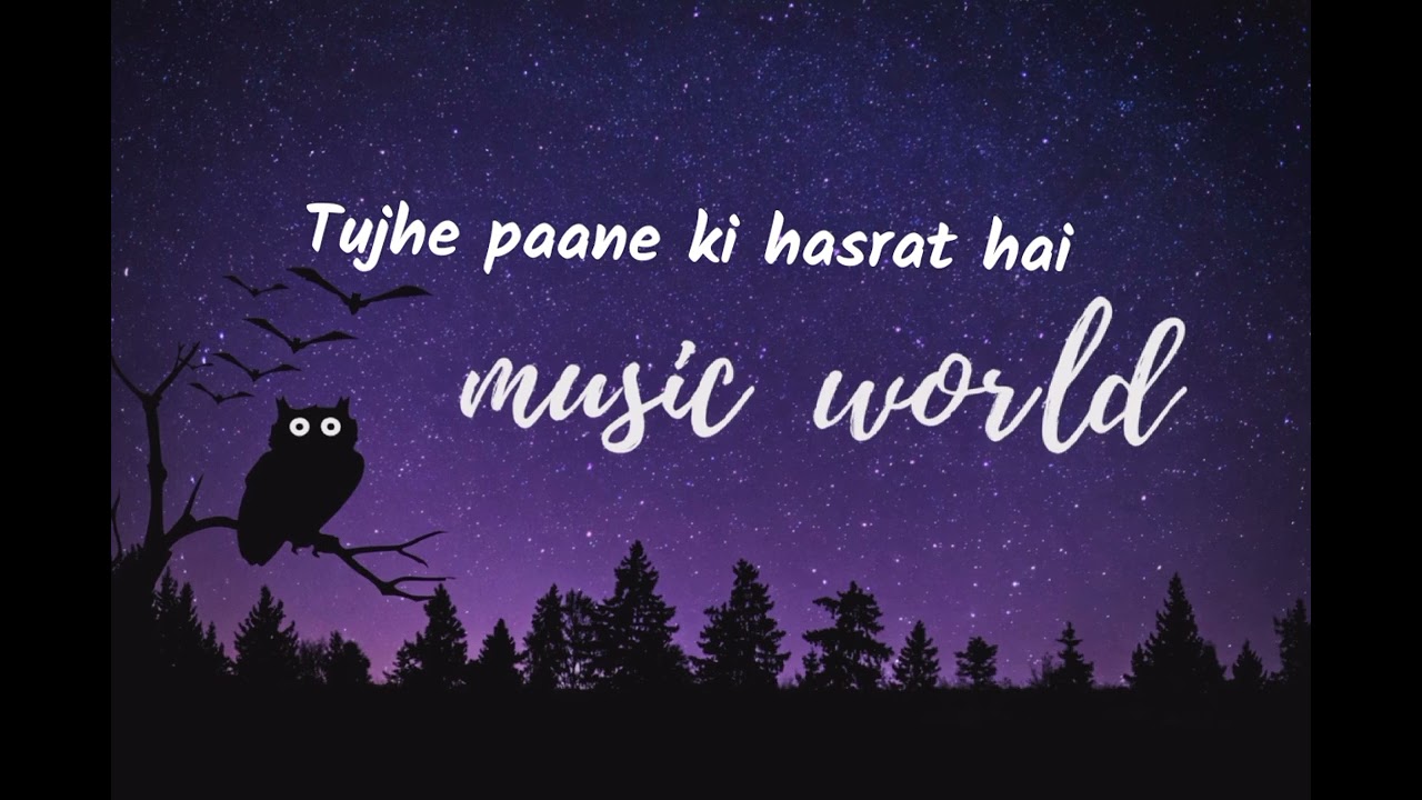 TUJHE PAANE KI HASRAT HAI  || SAD ROMANTIC EMOTIONAL SONG by @musicworld.x03