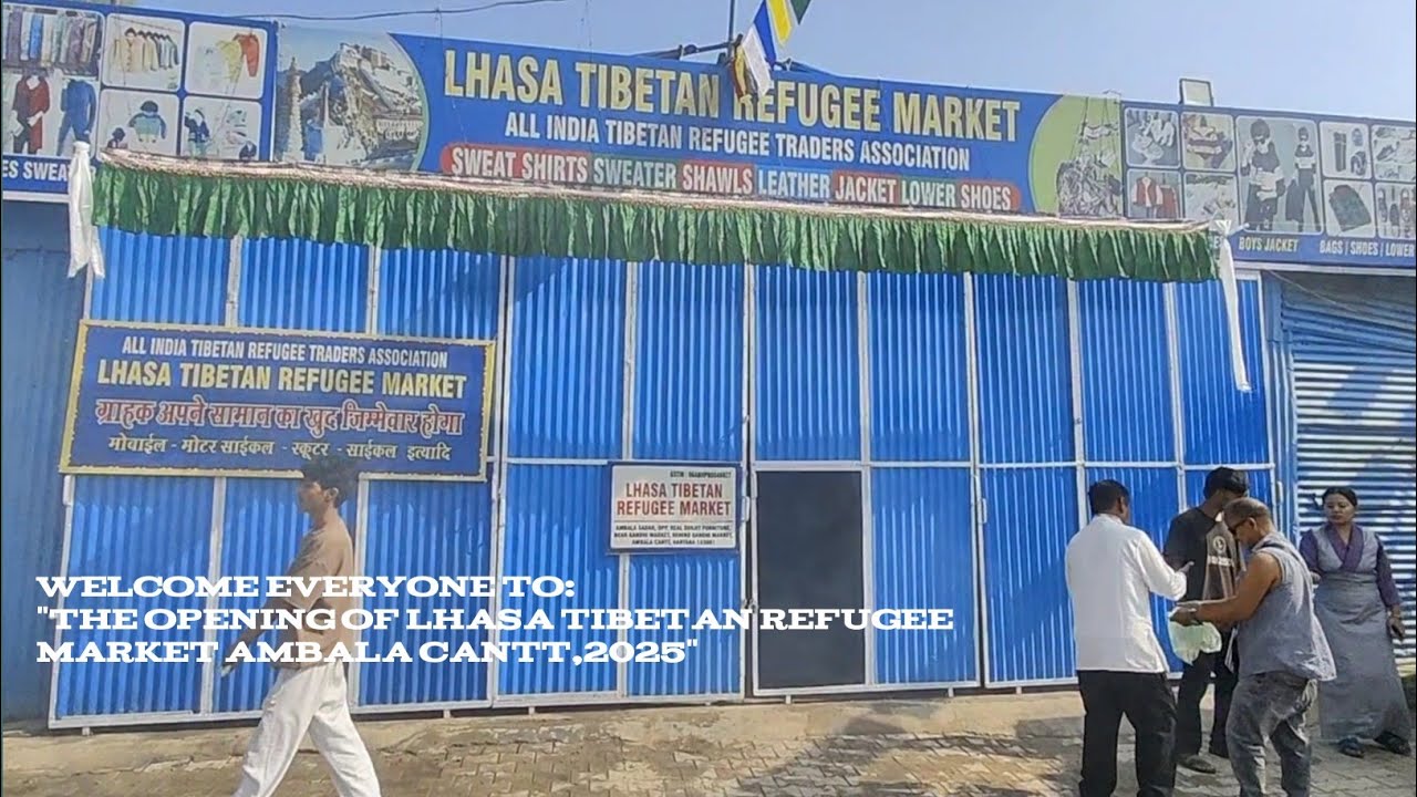 Lhasa Tibetan refugee market Ambala cantt haryana 2025.