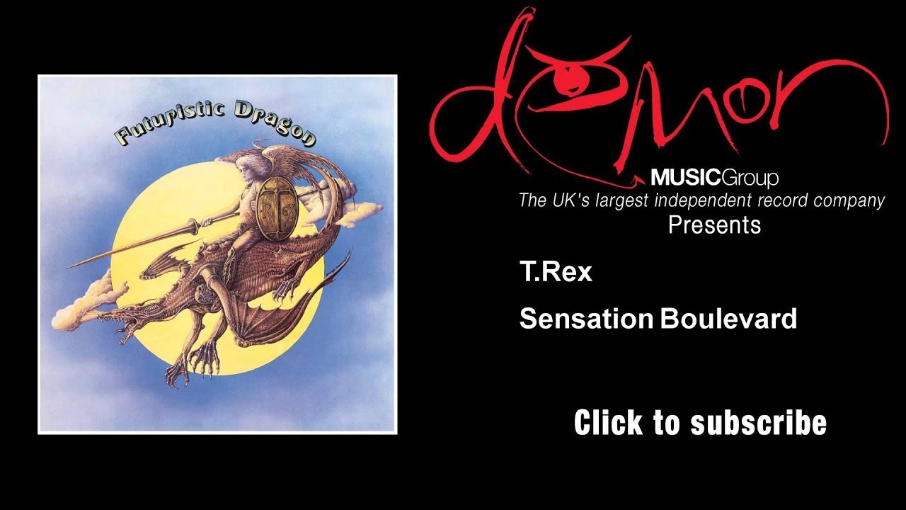 T.Rex - Sensation Boulevard