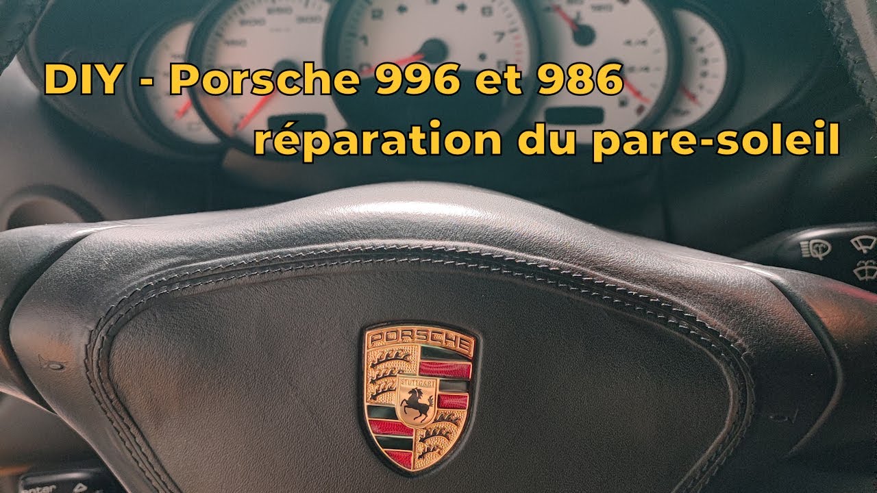 DIY Porsche 996 et 986 - TUTO !! Réparation pare-soleil - pièce connu pour cassé sur 911 et Boxter