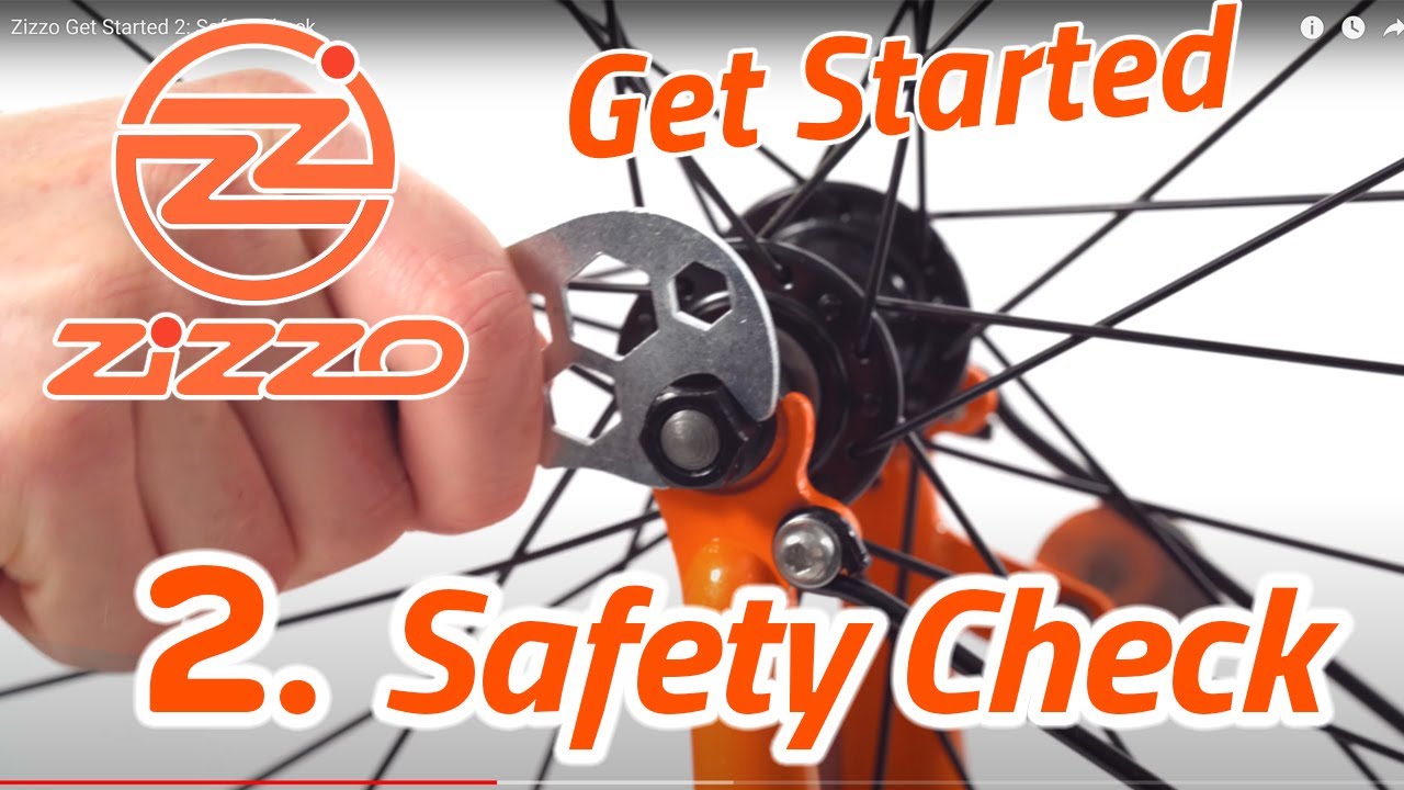 Zizzo Get Started 2: Safety Check