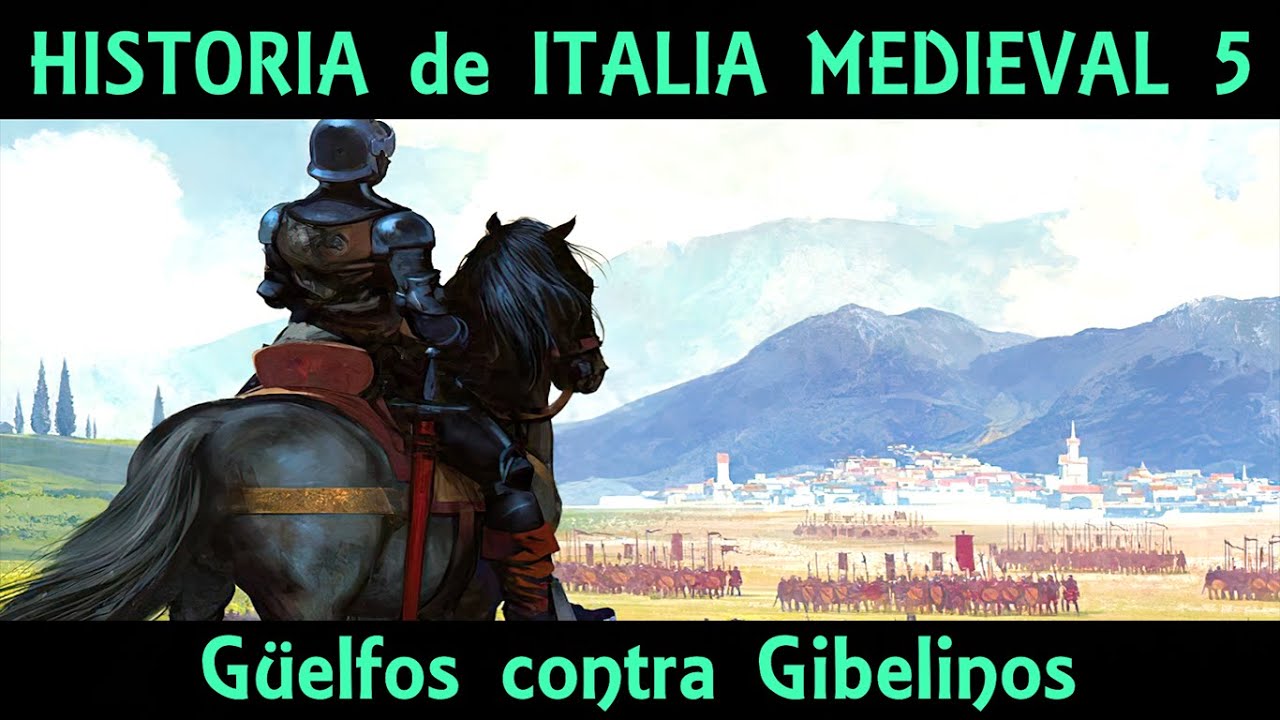 GÜELFOS contra GIBELINOS, y el auge de Florencia y Milán 🏰 Historia de ITALIA MEDIEVAL 5